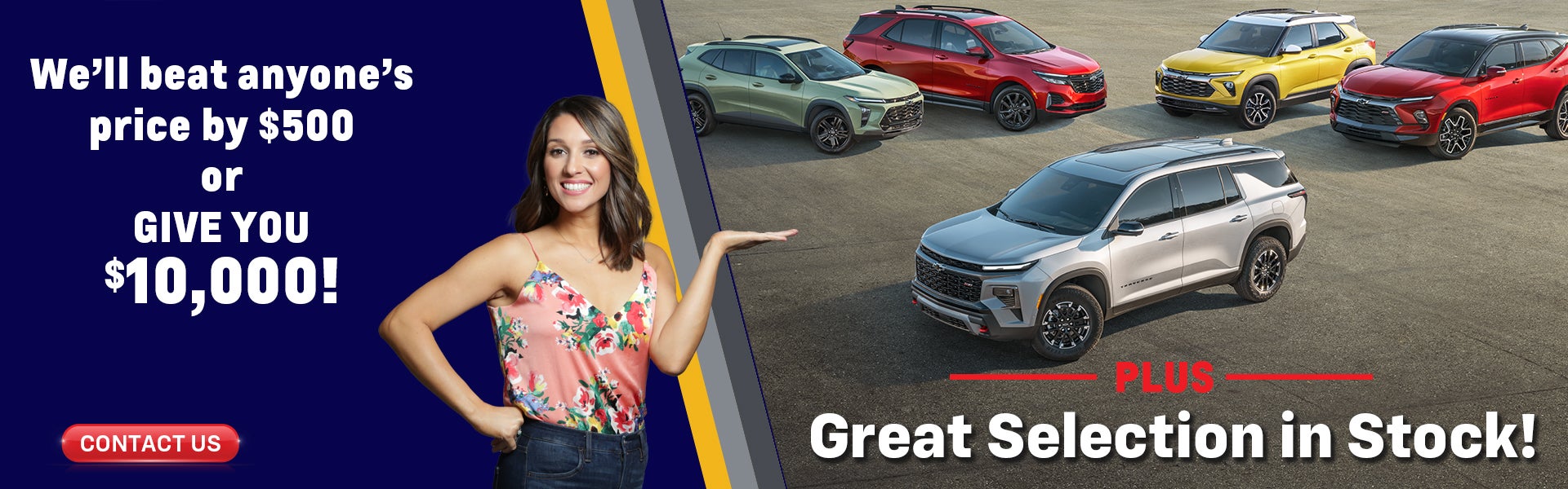 Great Selection in Stock 